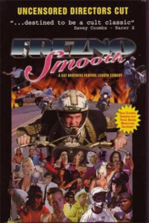 Frezno Smooth 1999 official movie poster