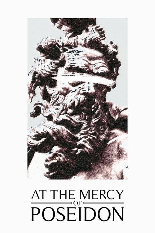 At the Mercy of Poseidon 2022 official movie poster