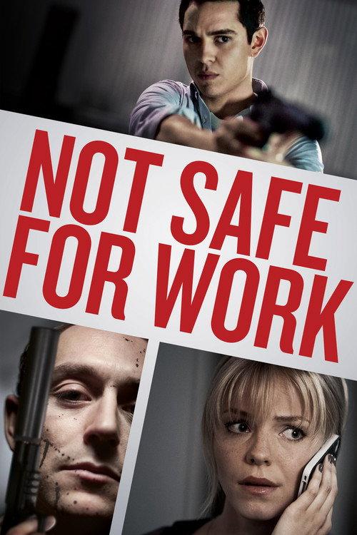 Not Safe for Work 2014 official movie poster