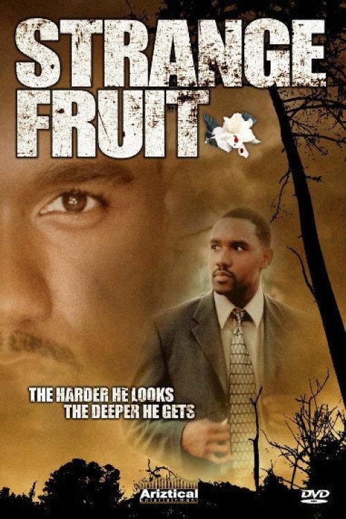 Strange Fruit 2004 official movie poster