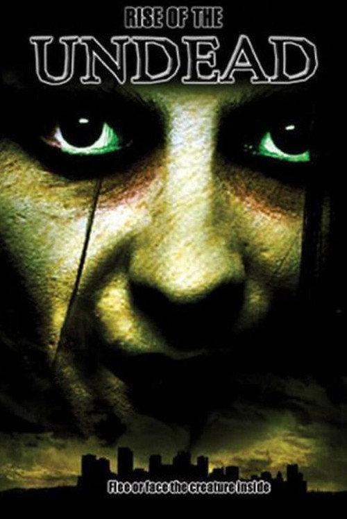 Rise of the Undead 2005 official movie poster