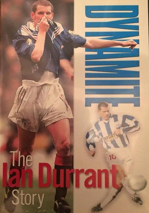 Dynamite - The Ian Durrant Story 2002 official movie poster