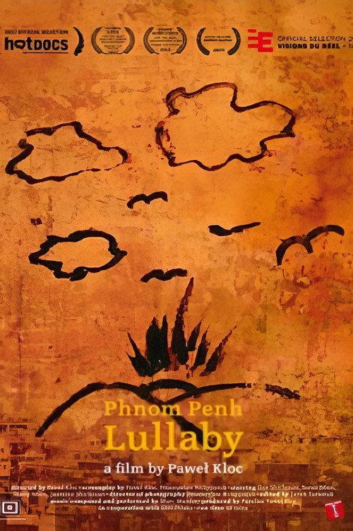 Phnom Penh Lullaby 2011 official movie poster