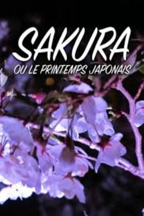 Sakura ou le printemps japonais 2016 official movie poster
