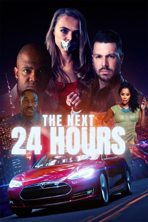 The Next 24 Hours 2022 official movie poster