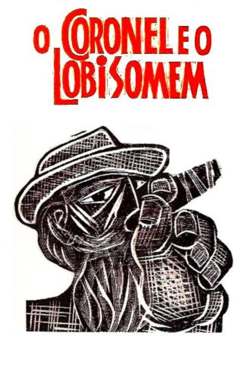O Coronel e o Lobisomem 1979 official movie poster
