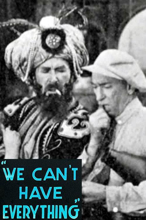 We Can't Have Everything 1918 official movie poster