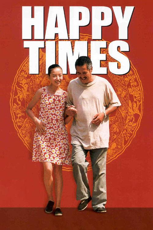 Happy Times 2000 official movie poster