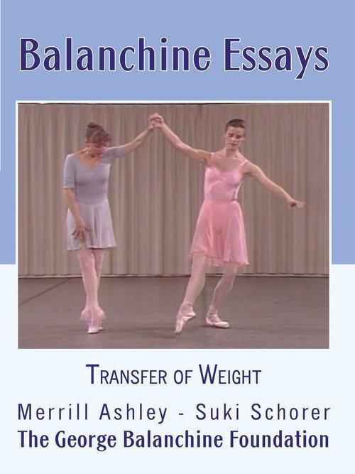 Balanchine Essays - Transfer of Weight 1994 official movie poster