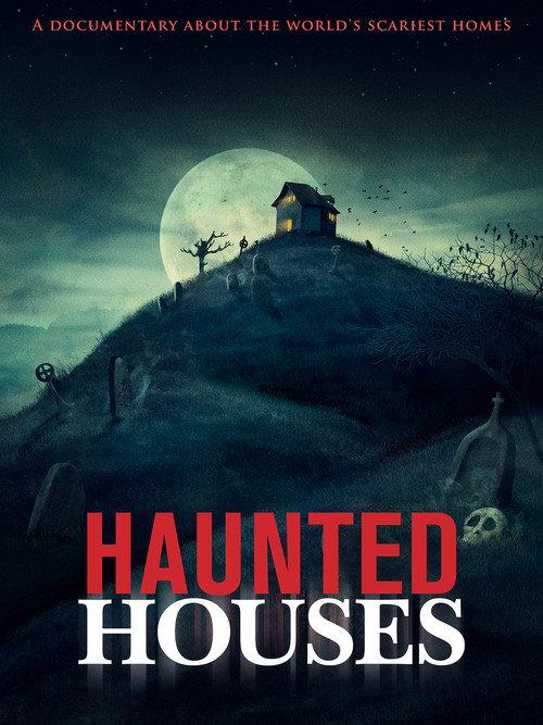 Haunted Houses 2023 official movie poster