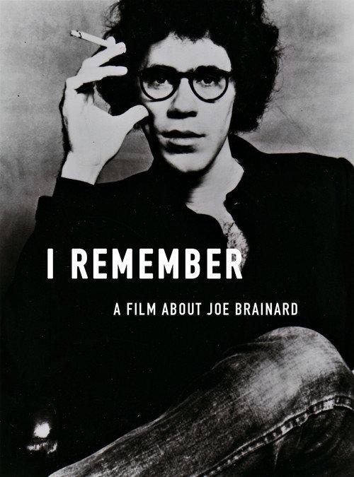 I Remember: A Film About Joe Brainard 2012 official movie poster