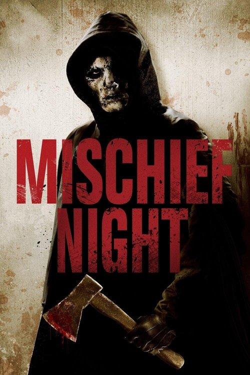 Mischief Night 2013 official movie poster