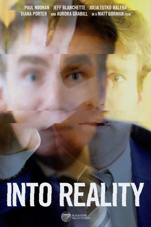 Into Reality 2025 official movie poster