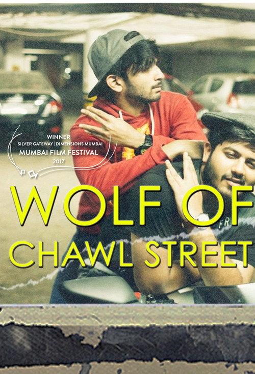 Wolf of Chawl Street 2017 official movie poster