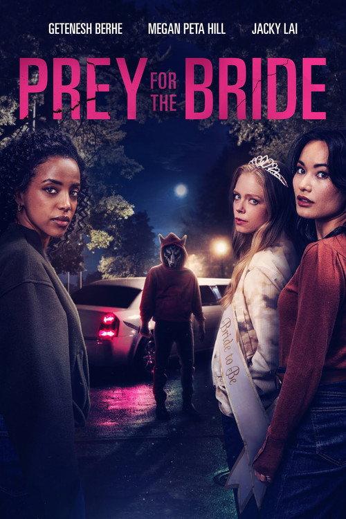 Prey for the Bride 2025 official movie poster