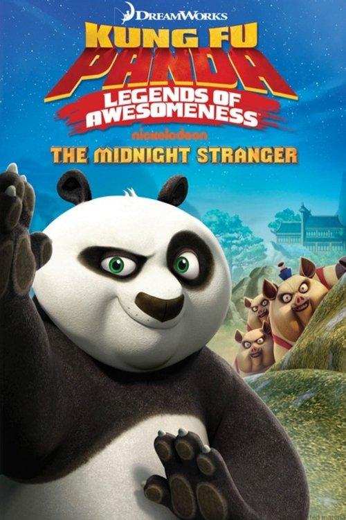 Kung Fu Panda | Legends of Awesomeness: The Midnight Stranger Vol.4 2014 official movie poster