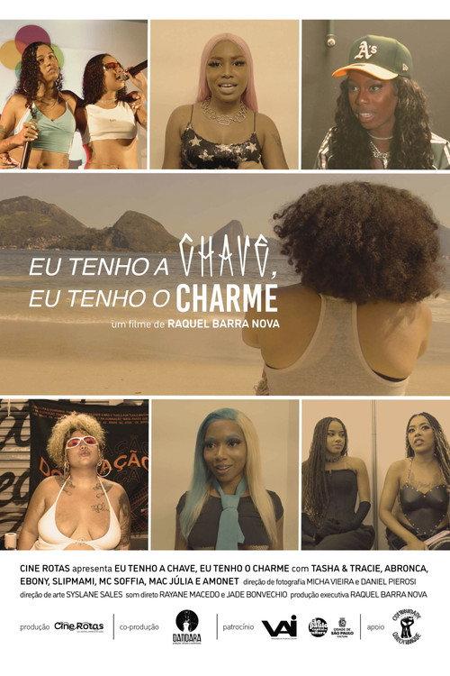 Eu tenho a chave, eu tenho o charme 2025 official movie poster