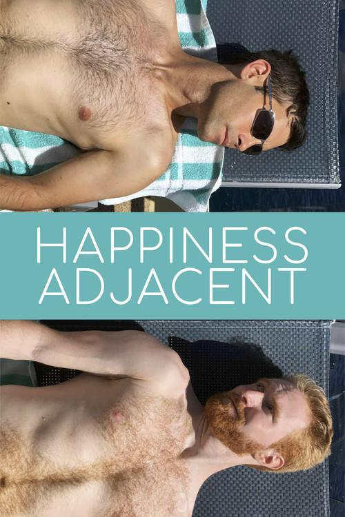 Happiness Adjacent 2018 official movie poster