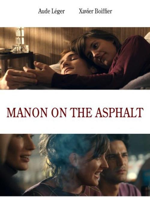 Manon on the Asphalt 2007 official movie poster