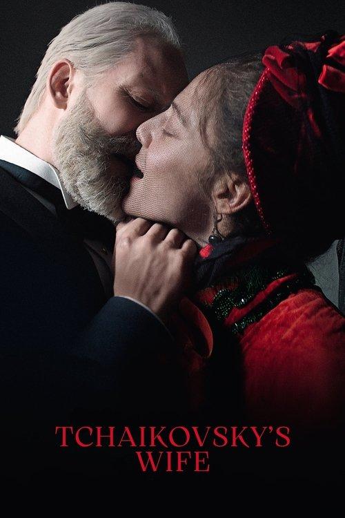 Tchaikovsky's Wife 2022 official movie poster