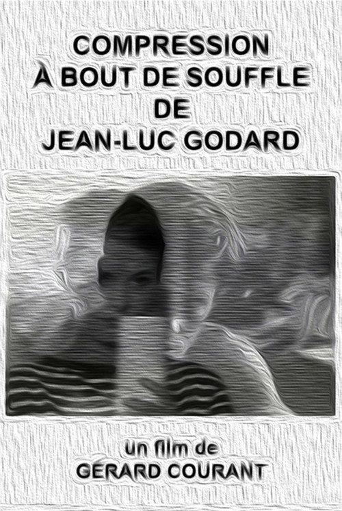 Compression À bout de souffle de Jean-Luc Godard 2004 official movie poster