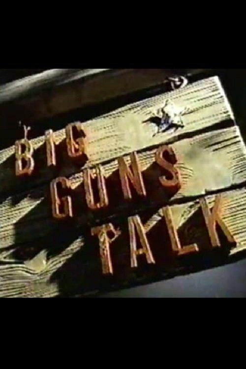 Big Guns Talk: The Story of the Western 1997 official movie poster