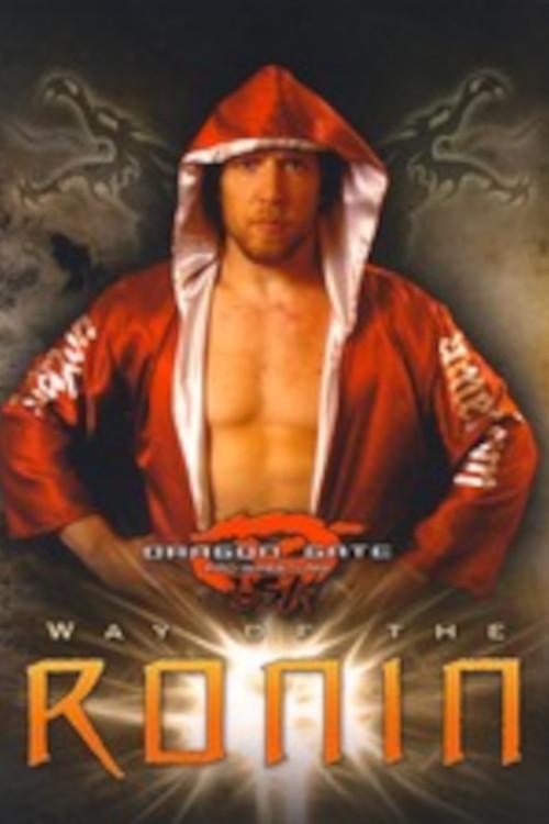 Dragon Gate USA Way of the Ronin 2010 official movie poster