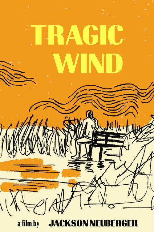 Tragic Wind 2020 official movie poster