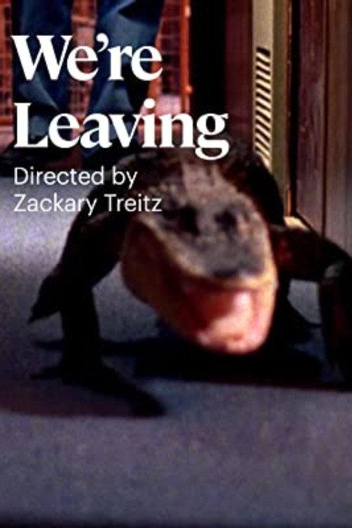 We're Leaving 2011 official movie poster