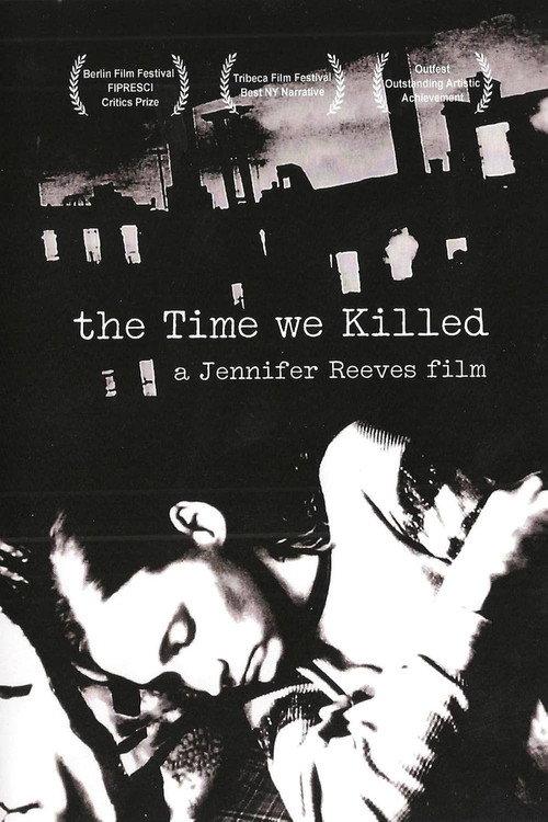 The Time We Killed 2004 official movie poster