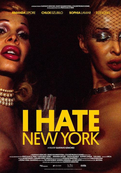 I Hate New York 2018 official movie poster