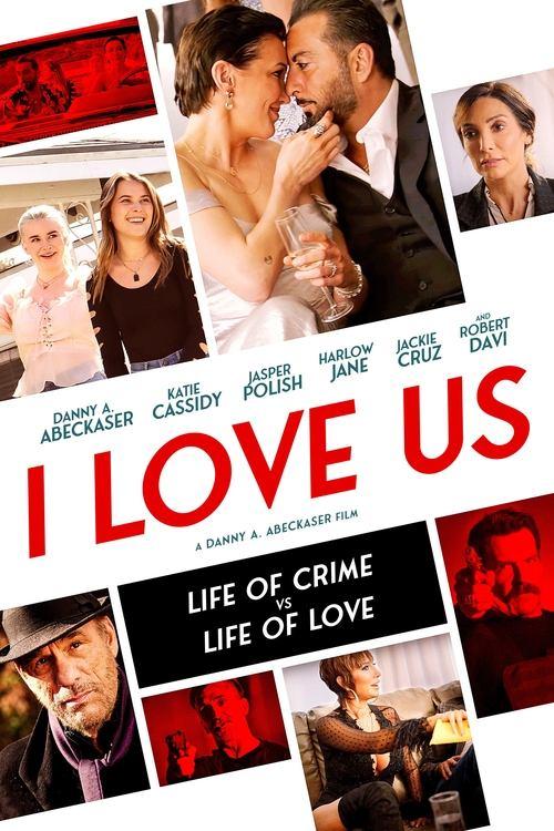 I Love Us 2021 official movie poster