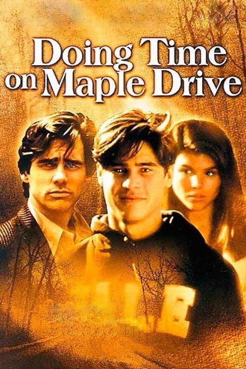 Doing Time on Maple Drive 1992 official movie poster