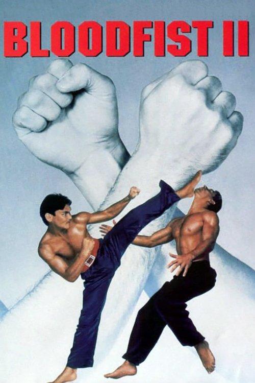 Bloodfist II 1990 official movie poster