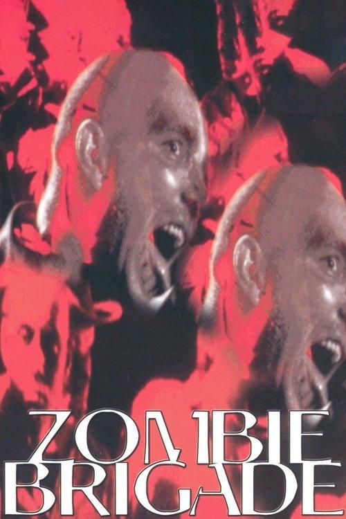 Zombie Brigade 1988 official movie poster