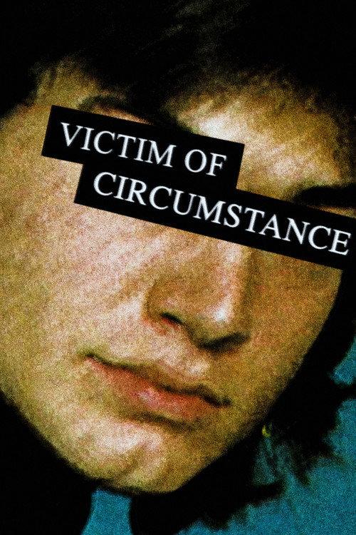 Victim of Circumstance 2024 official movie poster