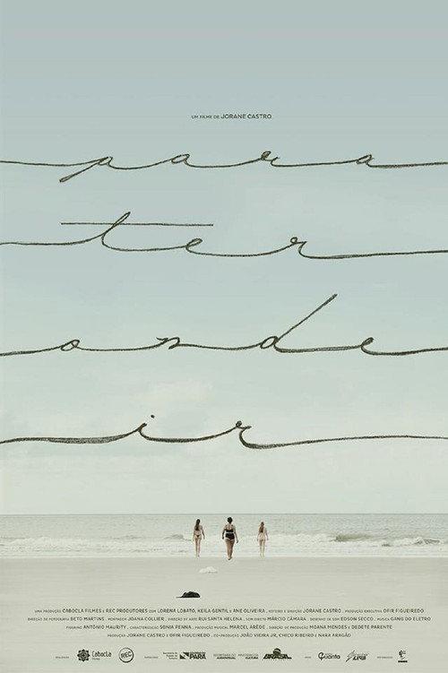 Para Ter Onde Ir 2016 official movie poster