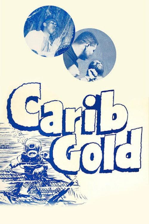 Carib Gold 1956 official movie poster