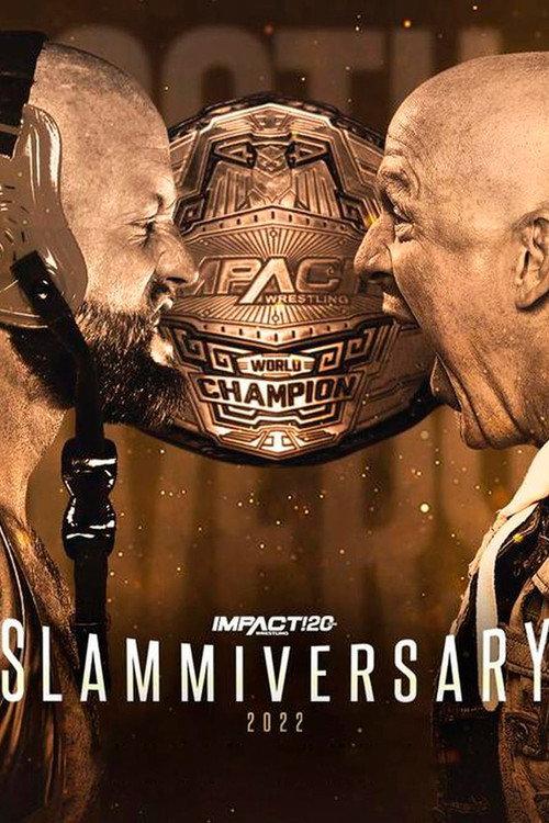 IMPACT Wrestling: Slammiversary 2022 2022 official movie poster