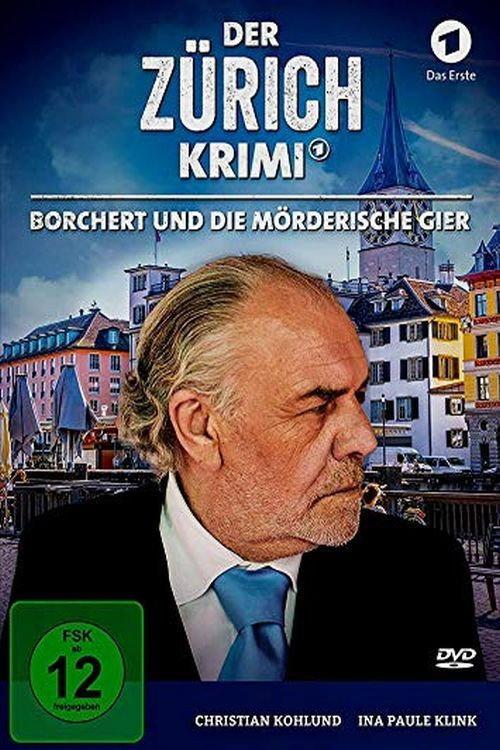 Money. Murder. Zurich.: Borchert and the murderous greed 2019 official movie poster