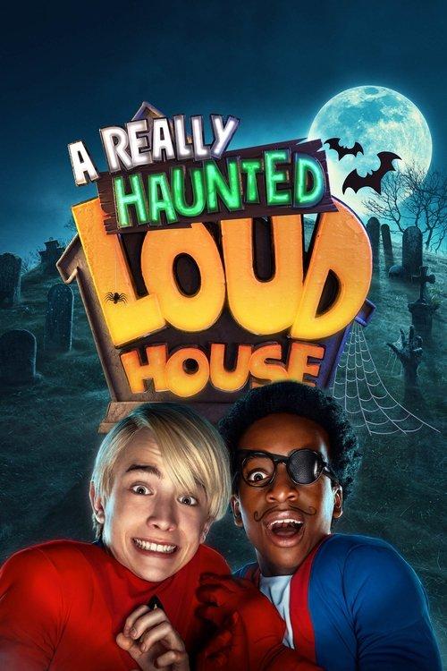 A Really Haunted Loud House 2023 official movie poster
