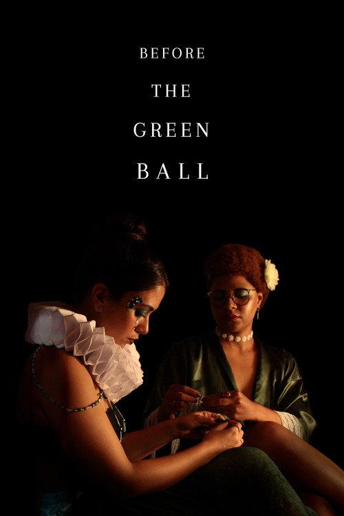 Before the Green Ball official movie poster