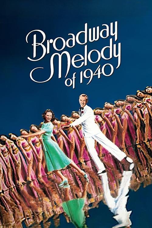 Broadway Melody of 1940 1940 official movie poster