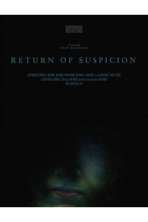 Return of Suspicion 2014 official movie poster