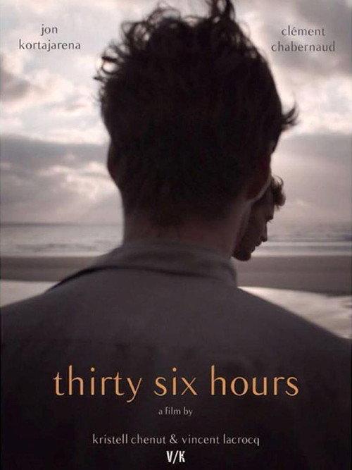 Thirty-Six Hours 2016 official movie poster