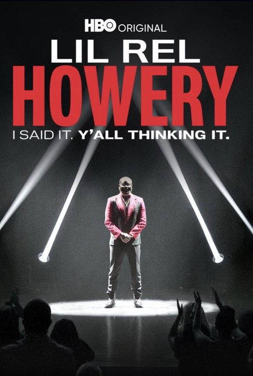 Lil Rel Howery: I Said It. Y'all Thinking It. 2022 official movie poster