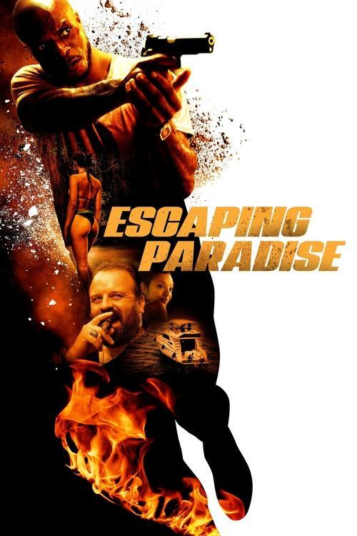 Escaping Paradise 2023 official movie poster