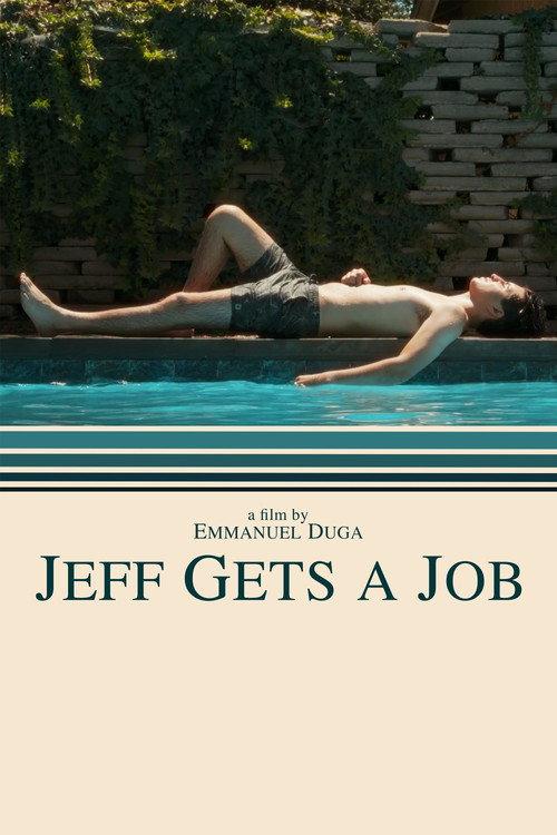 Jeff Gets A Job 2025 official movie poster