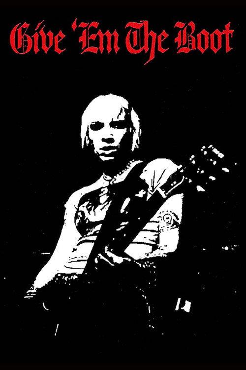 Give 'Em The Boot 2005 official movie poster
