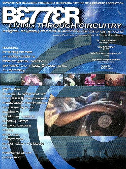 Better Living Through Circuitry 1999 official movie poster